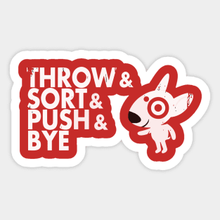 Throw Sort Push Bye Sticker